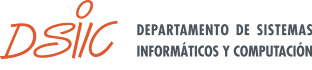 DSIC - Departamento de Sistemas Informáticos y Computación
